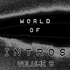 World of Intros, Vol.8 (Special DJ Tools)