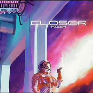 Closer (Explicit)