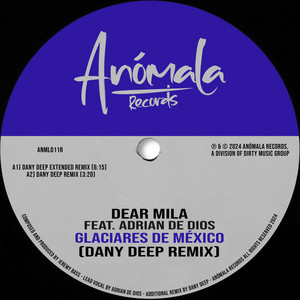 Glaciares de Mexico (Dany Deep Extended Remix)