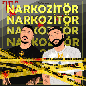 Narkozitör (feat. Sansar Salvo)