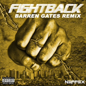 Fight Back (Barren Gates Remix)