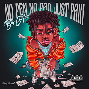 No Pen, No Pad, Just Pain (Explicit)