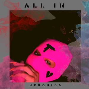 All In (Explicit)