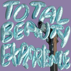 total beauty experience (Explicit)