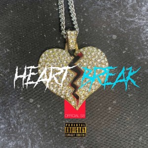Heart Break (Explicit)