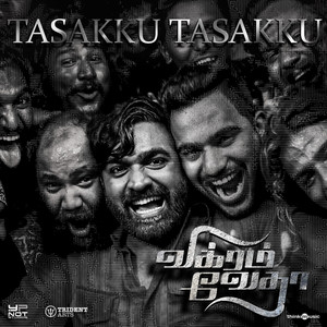 Tasakku Tasakku (From "Vikram Vedha")