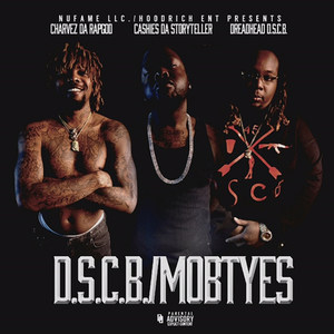 D.S.C.B. / Mobtyes (Explicit)