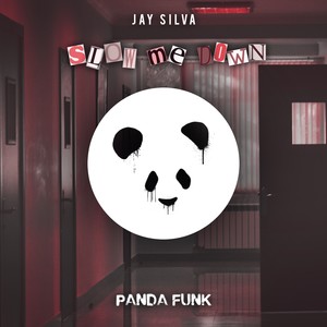 Slow Me Down (Explicit)