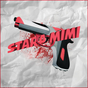 Stara Mimi (Explicit)