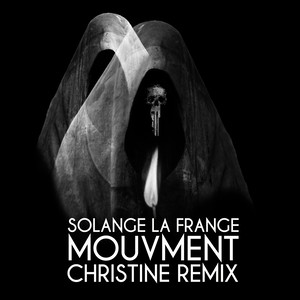 Mouvment (Christine Remix)