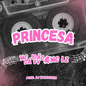 Princesa (Explicit)