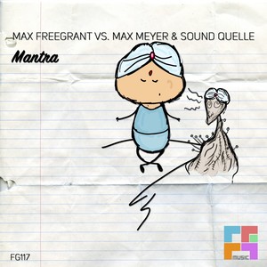 Max Freegrant - Mantra (Original Mix)