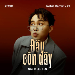 Đâu Còn Đây (Remix)