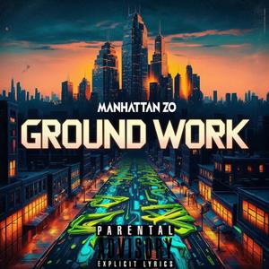 GROUNDWORK (Radio Edit)