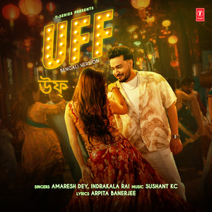 Uff - Bengali Version