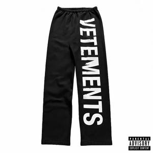 VETEMENTS (feat. Orrin & Sojabrat) (Explicit)