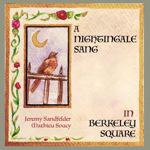 A Nightingale Sang in Berkeley Square