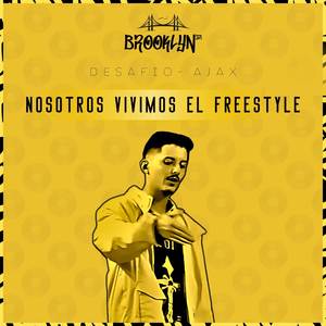 Nosotros vivimos el freestyle (Explicit)