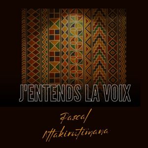 J'ENTENDS LA VOIX