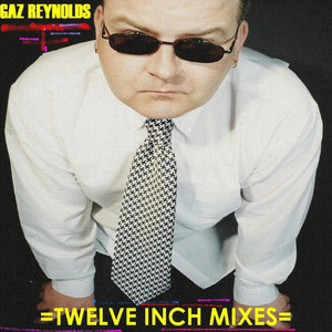 Twelve Inch Mixes