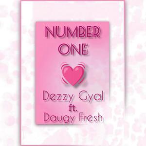 Number One (feat. Daugy Fresh)