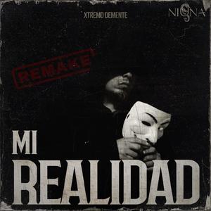 Mi Realidad (Remake) (Explicit)