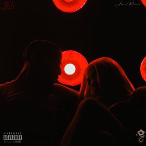 365 (feat. Franklin Bands) (Explicit)