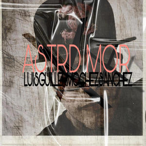 ASTRD MOR (Explicit)