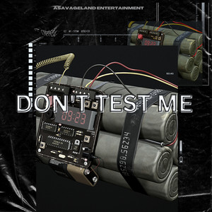 Don't Test Me (Explicit)