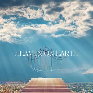 Heaven on Earth