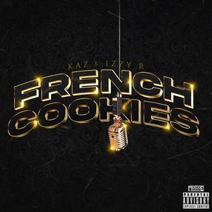 French Cookies (feat. Kas) (Explicit)