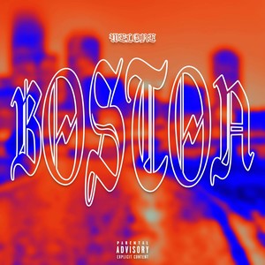 Boston (Explicit)