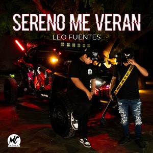 Sereno Me Verán (Explicit)