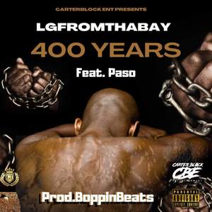 400 Years (feat. Paso) [Explicit]