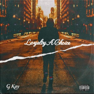 Loyalty a Choice (Explicit)