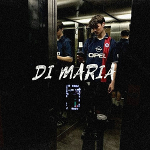 Di Maria (Explicit)
