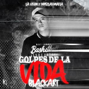 Golpes de la vida (Explicit)