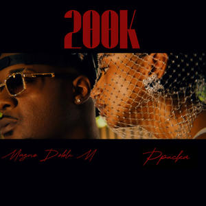200K (feat. ppucka) (Explicit)