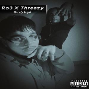 Barely legal (feat. Ro3nbm) (Explicit)
