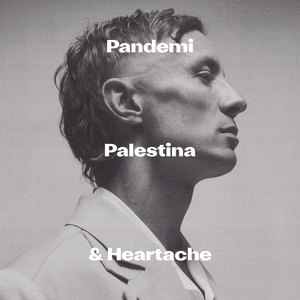 Pandemi, Palestina & Heartache