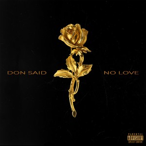 No Love (Explicit)