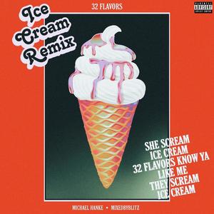 Ice Cream (feat. MixedByBlitz) [Alixoon Remix] [Explicit]