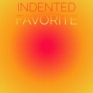 Indented Favorite