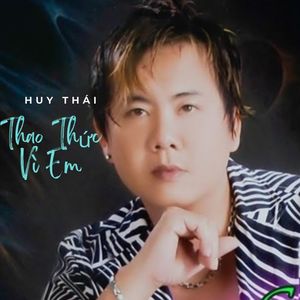 Thao Thức Vì Em