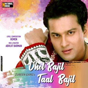 Dhol Bajil Taal Bajil - Single