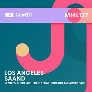 Los Angeles (Audiojack Remix)