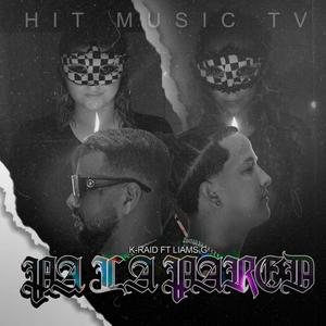 Pa La Pared Hit Music Tv (feat. LiamsG & K-Raid)