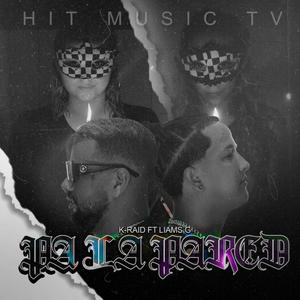 Pa La Pared Hit Music Tv(feat. LiamsG & K-Raid)