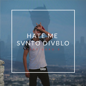 Hate Me (Explicit)