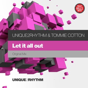 Let It All Out (Original Mix)